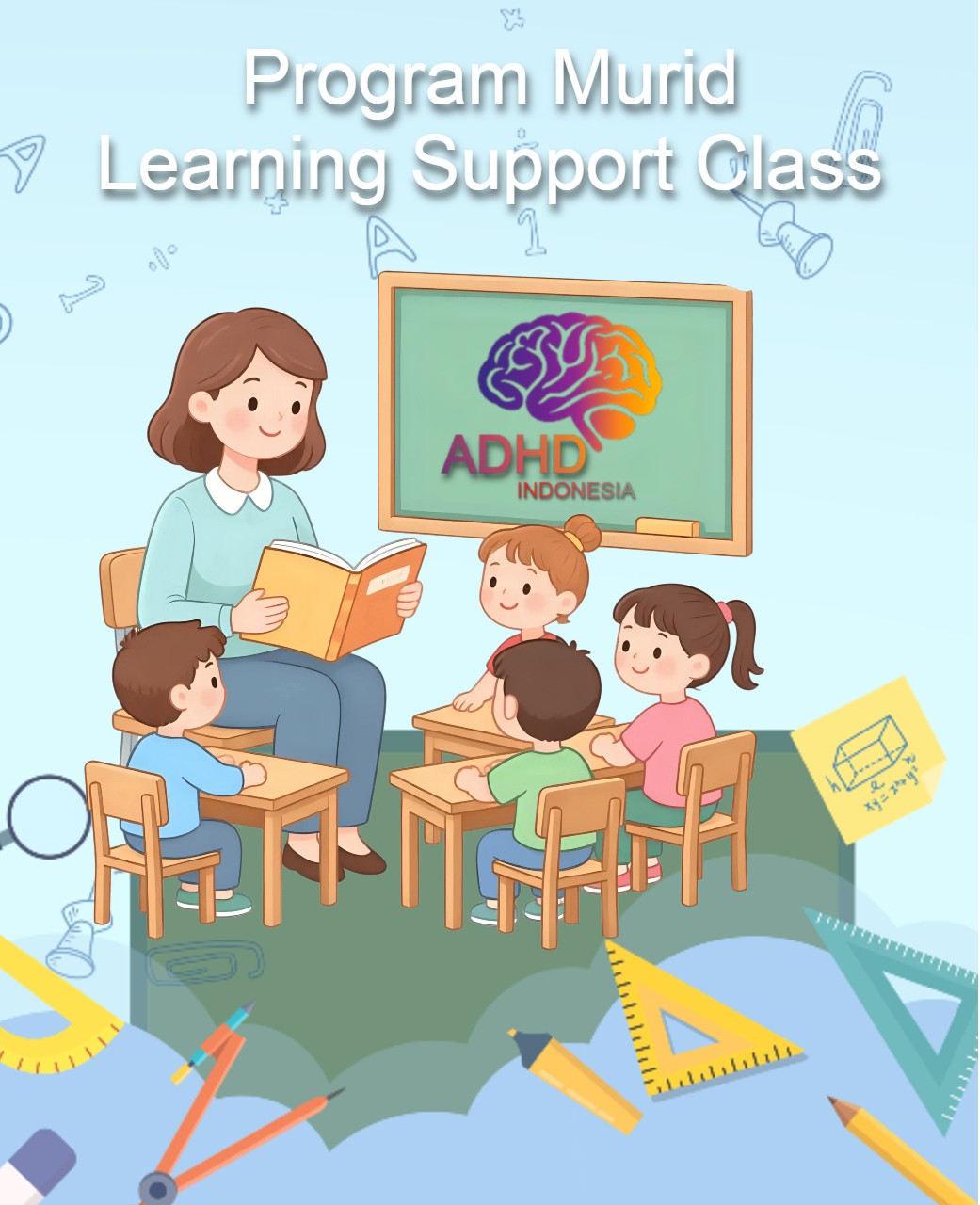 Program ADHD Indonesia Kabupaten Pemalang Kelas Pendampingan Belajar (Learning Support Class)